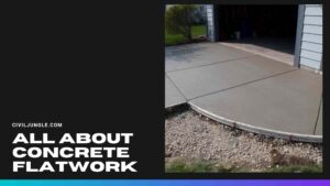 All About Concrete Flatwork | What Is Concrete Flatwork