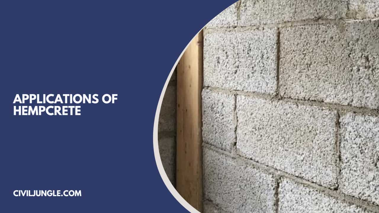 Applications of Hempcrete