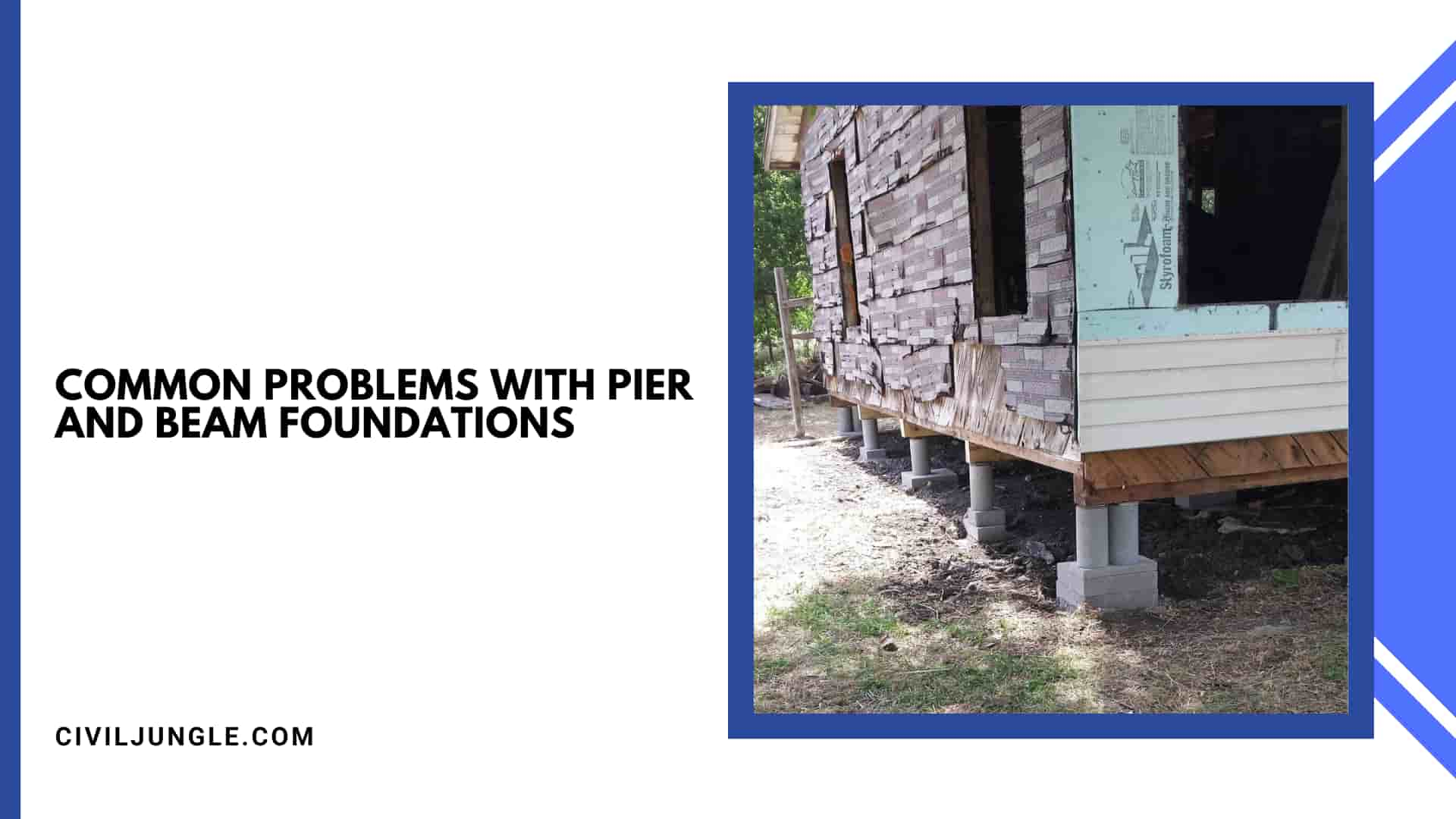 Common Problems with Pier and Beam Foundations