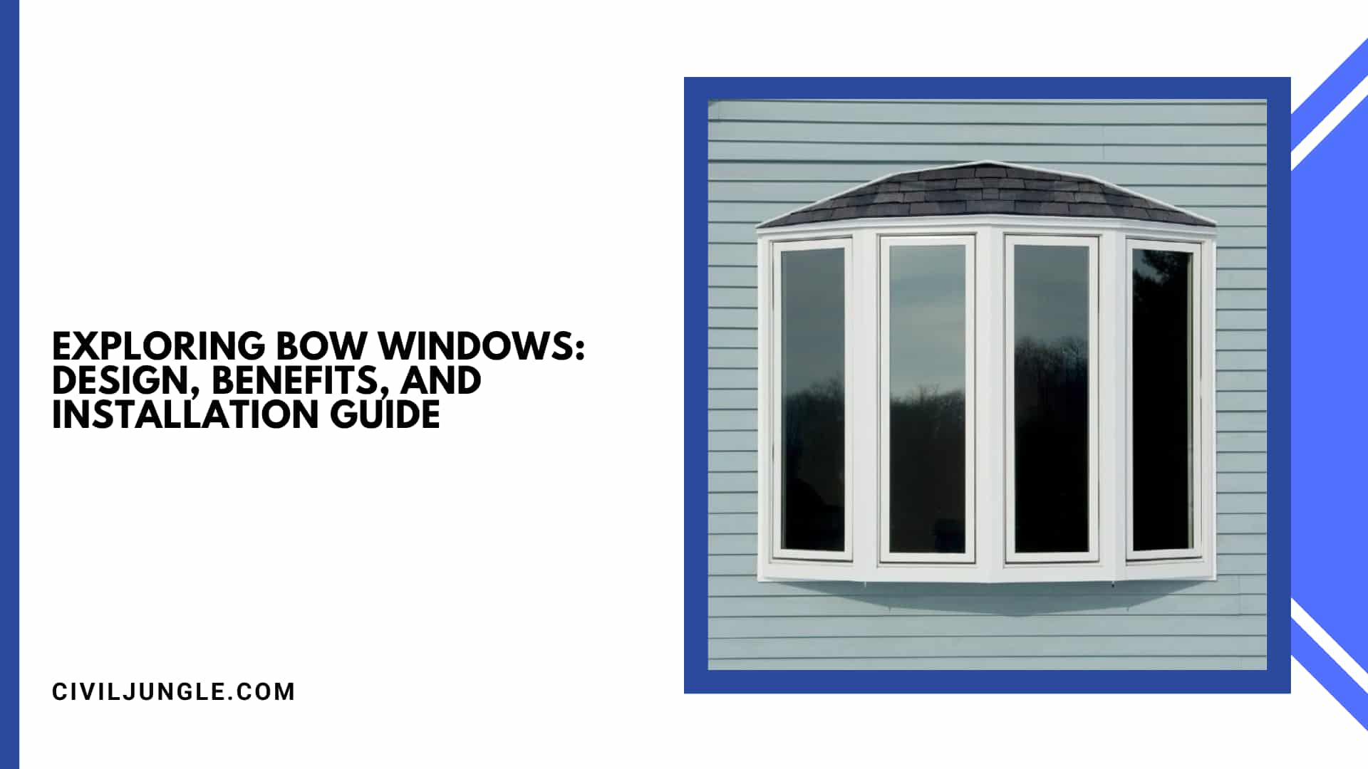 Exploring Bow Windows: Design, Benefits, and Installation Guide