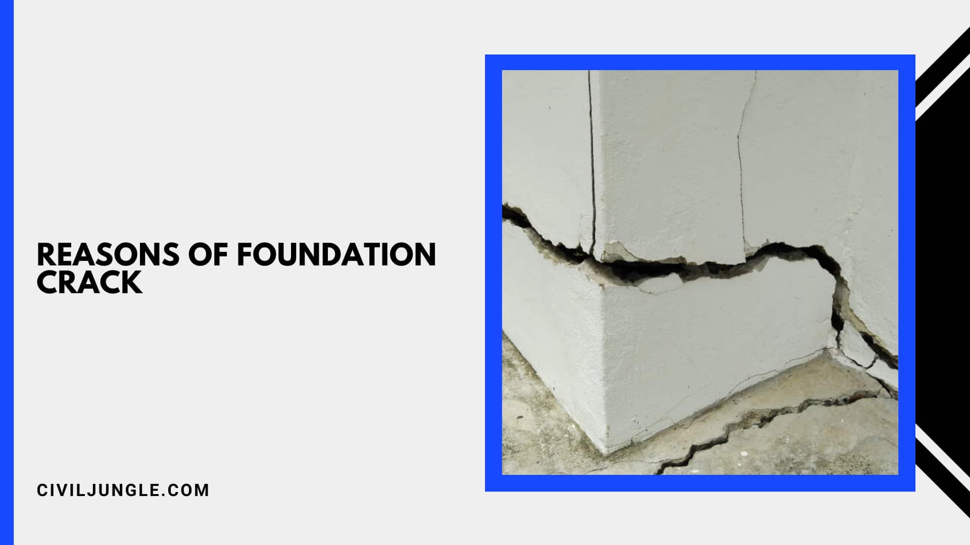 Reasons of Foundation Crack