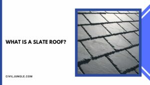 What Is a Slate Roof?