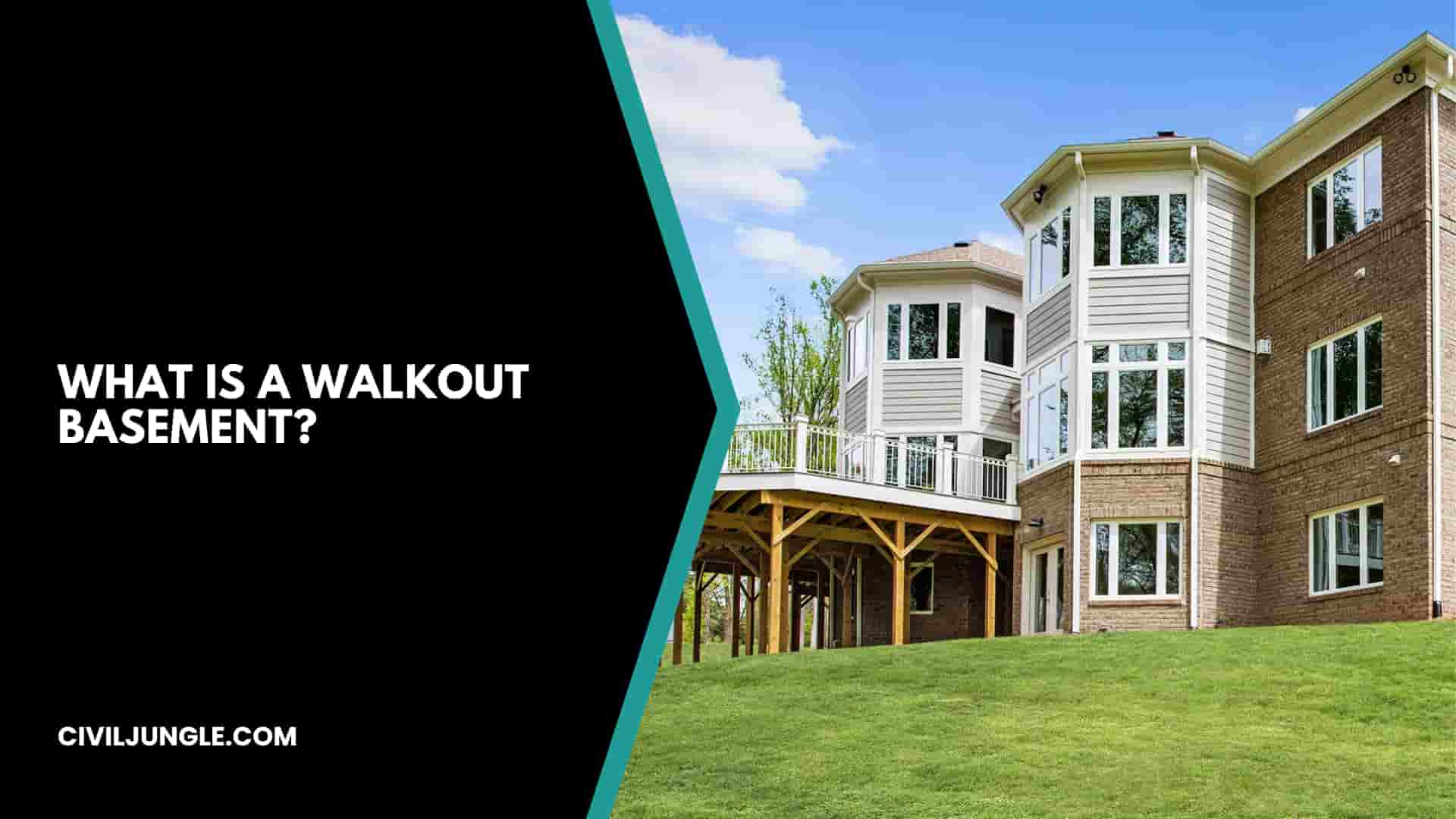 What Is a Walkout Basement?