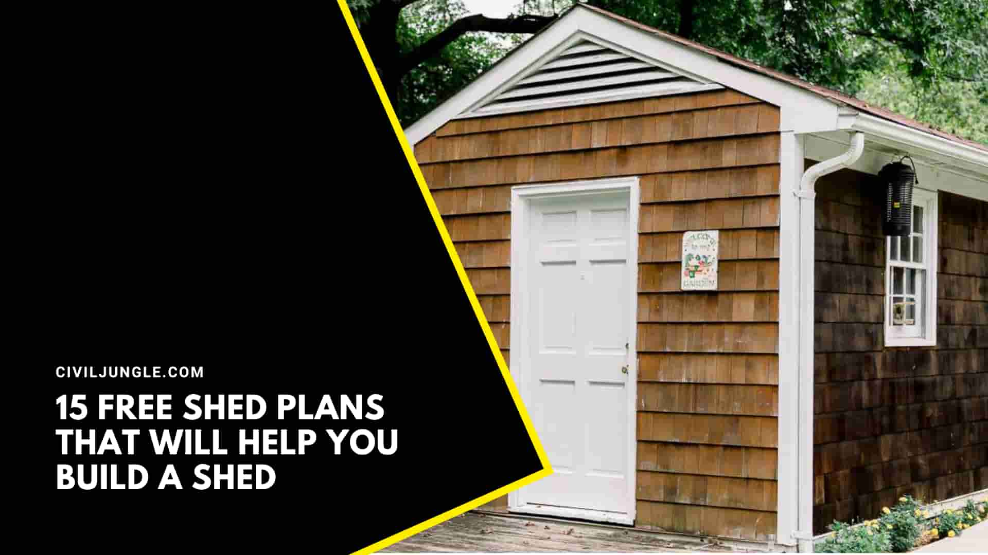 15 Free Shed Plans That Will Help You Build a Shed