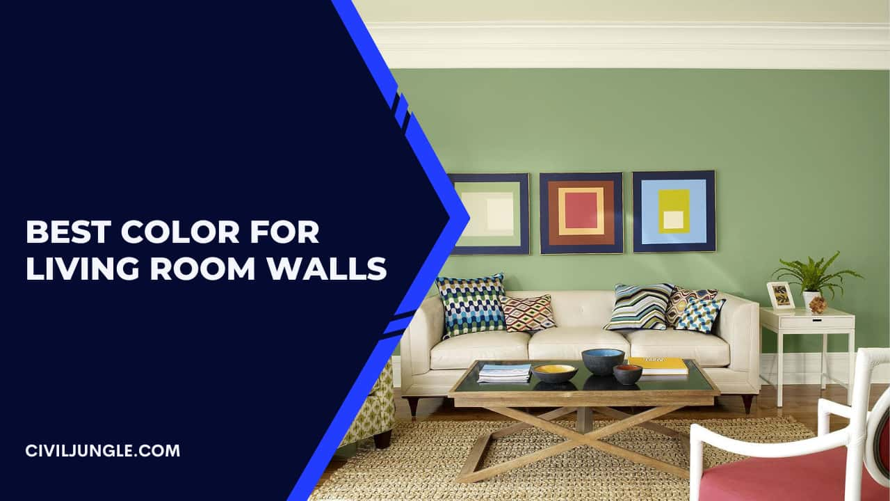 Best Color for Living Room Walls