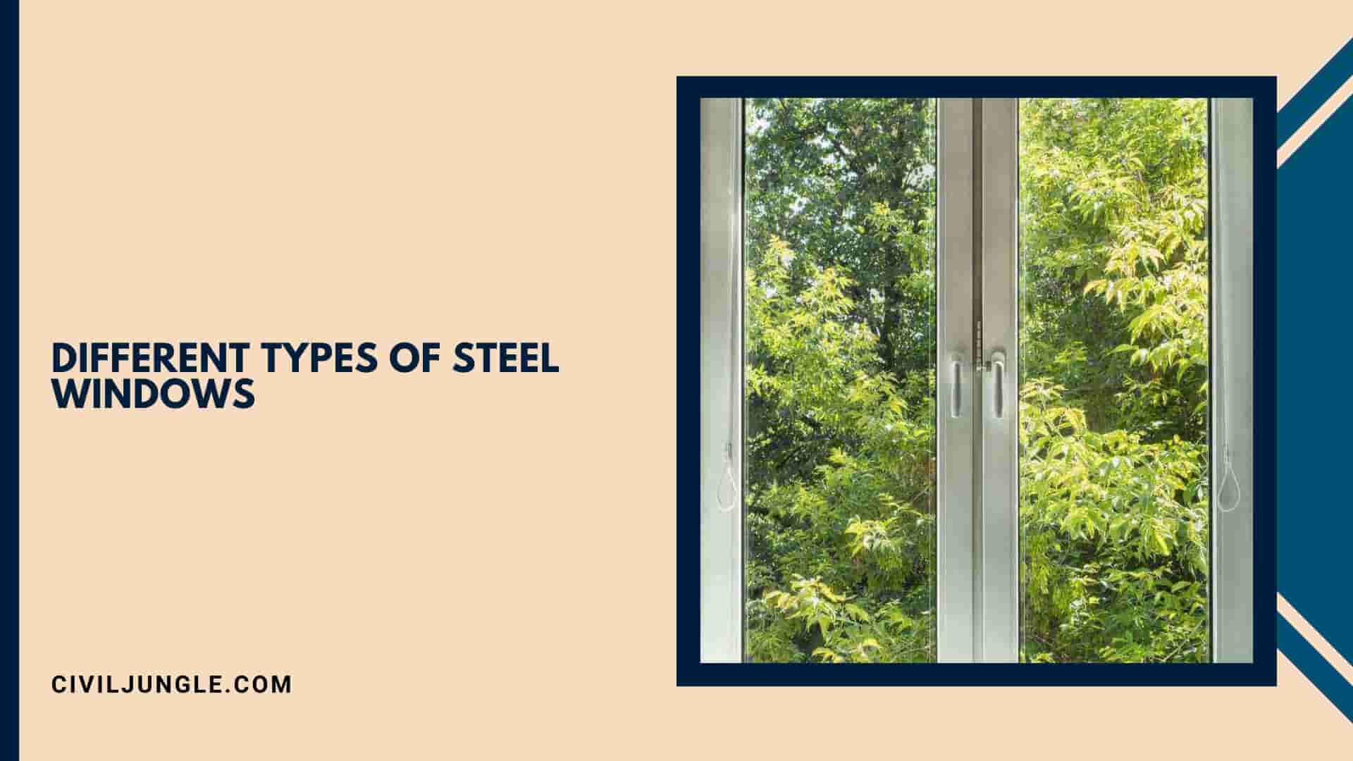 Different Types of Steel Windows