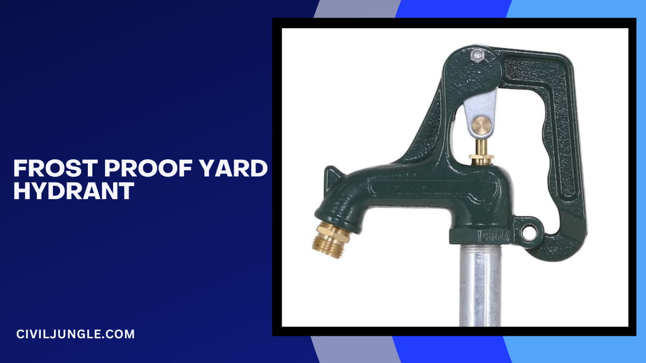 Frost Proof Yard Hydrant