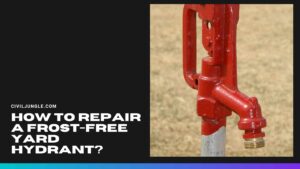 How to Repair a Frost-Free Yard Hydrant