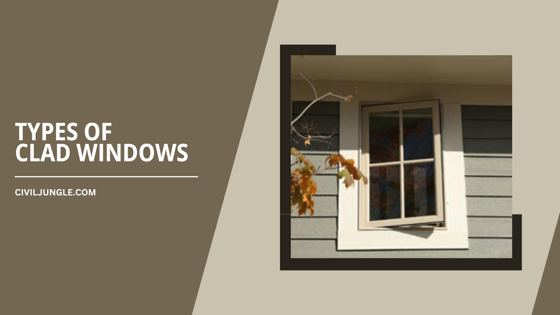 TYPES OF CLAD WINDOWS