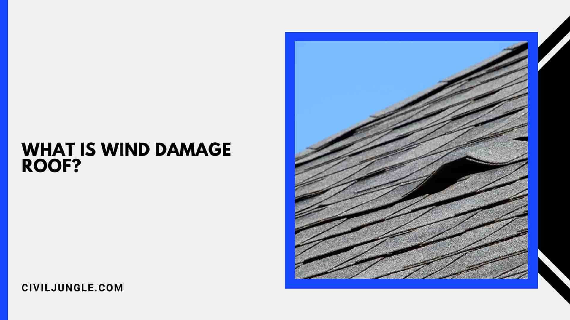 What Is Wind Damage Roof?