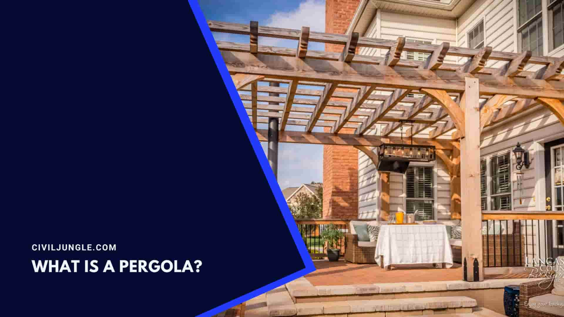 What Is a Pergola?