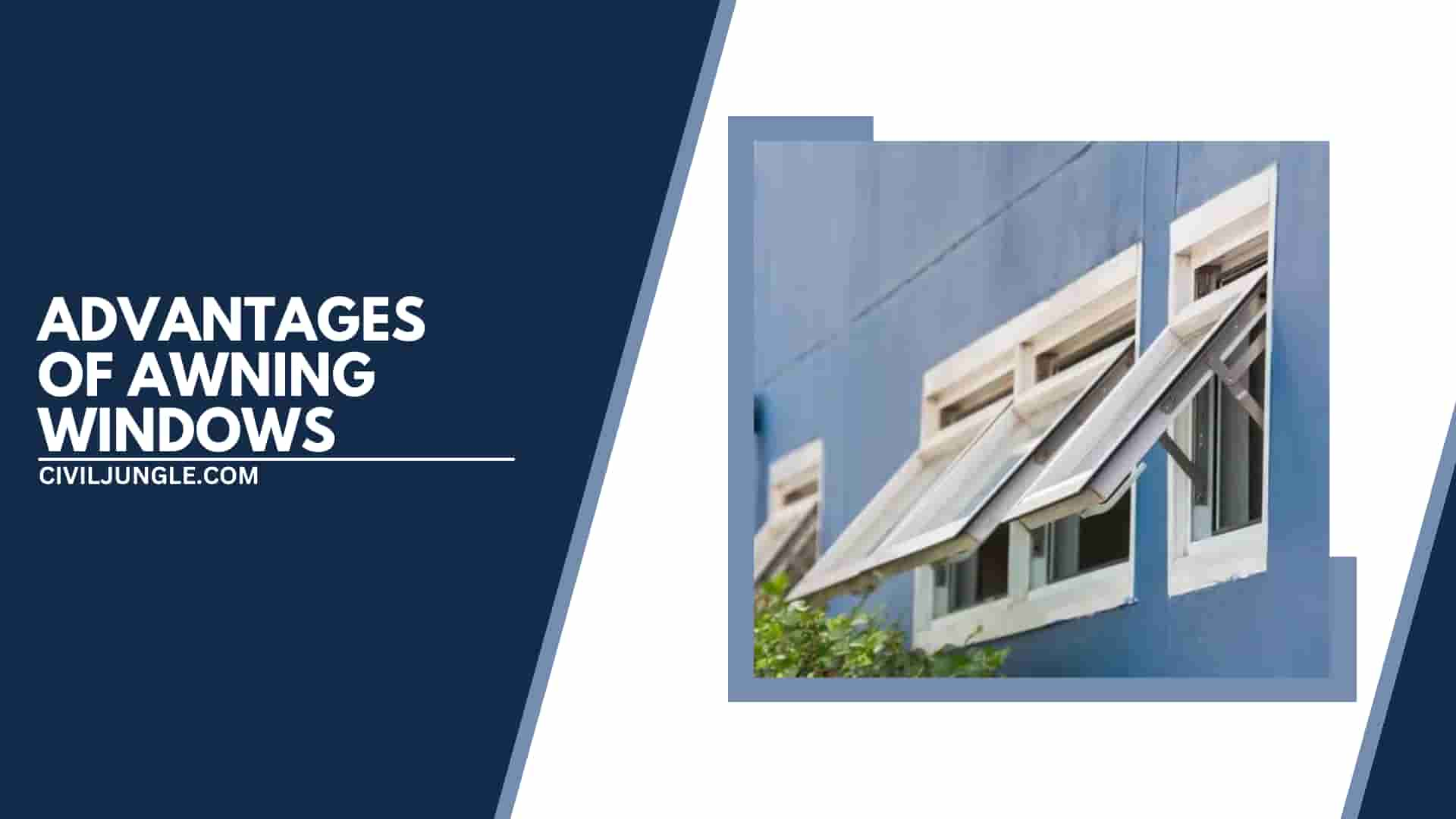 Advantages of Awning Windows