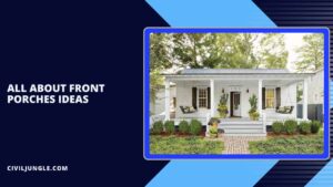 Elevate Your Home’s Appeal: Inspiring Front Porch Ideas and Designs