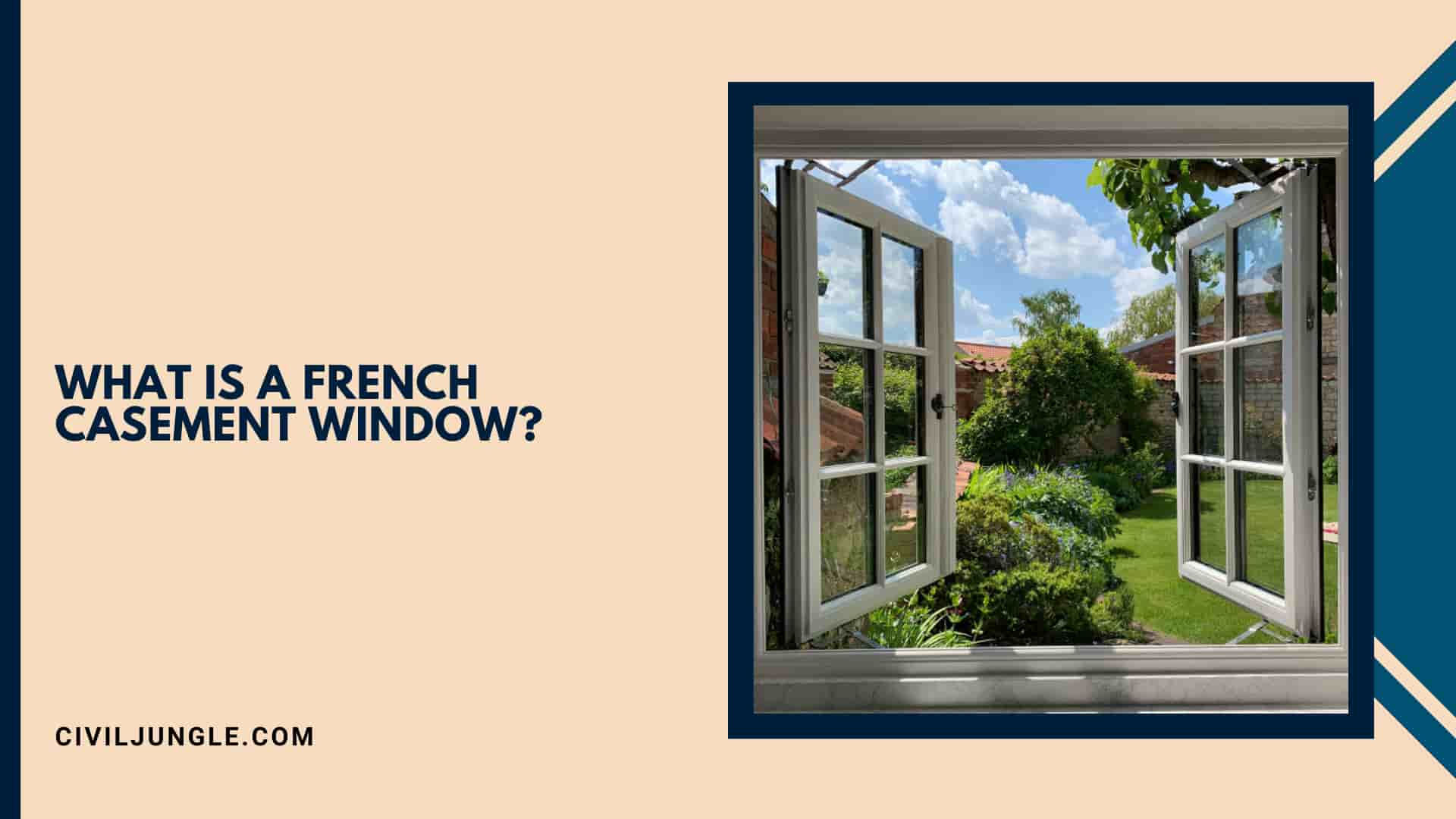 What Is a French Casement Window?