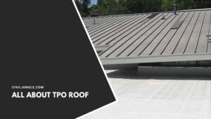 All About TPO Roof | TPO Roofing Companies | TPO Roof Repair | TPO Roofing Cost | TPO Roofing Residential & Commercial