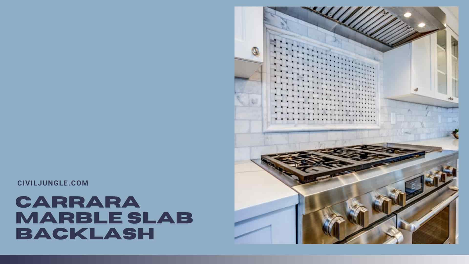 Carrara Marble Slab Backlash