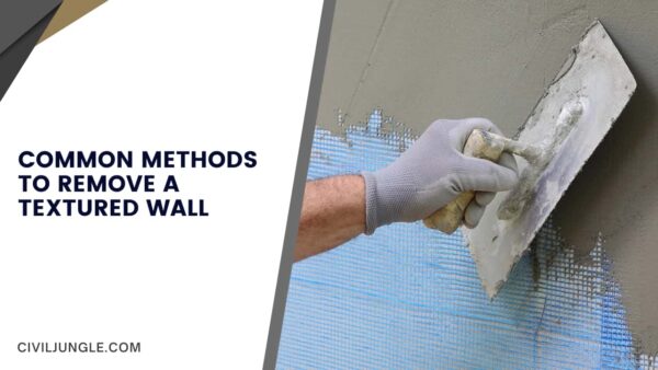 Common Methods to Remove a Textured Wall