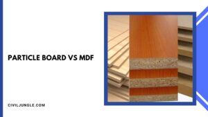 Particle Board Vs MDF