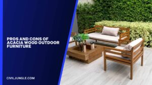 Pros and Cons of Acacia Wood Outdoor Furniture: Is It Right for Your Patio?