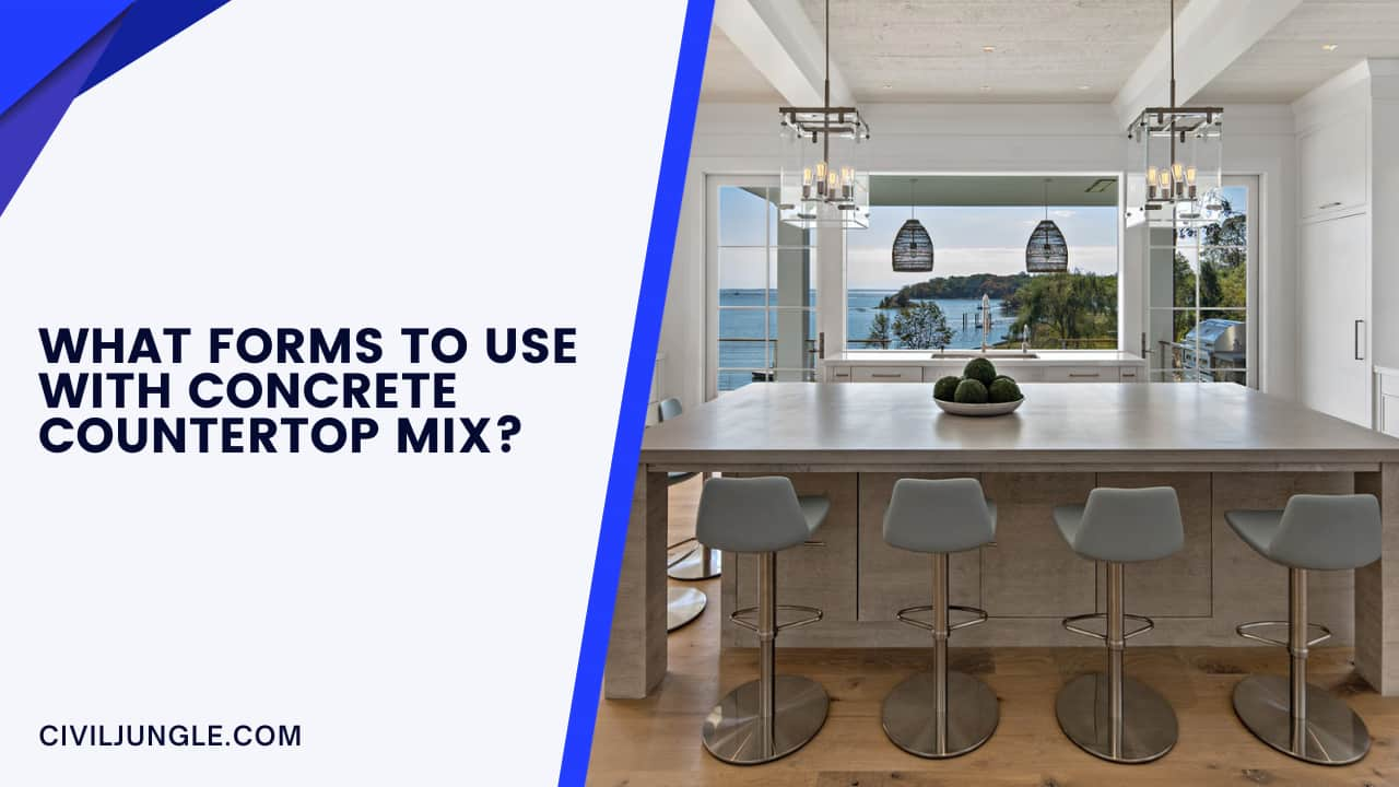 What Forms To Use With Concrete Countertop Mix?