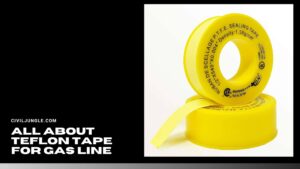 All About Teflon Tape for Gas Line | Teflon Plumber’s Tape | Plumbers Tape Color | Yellow Tape Uses