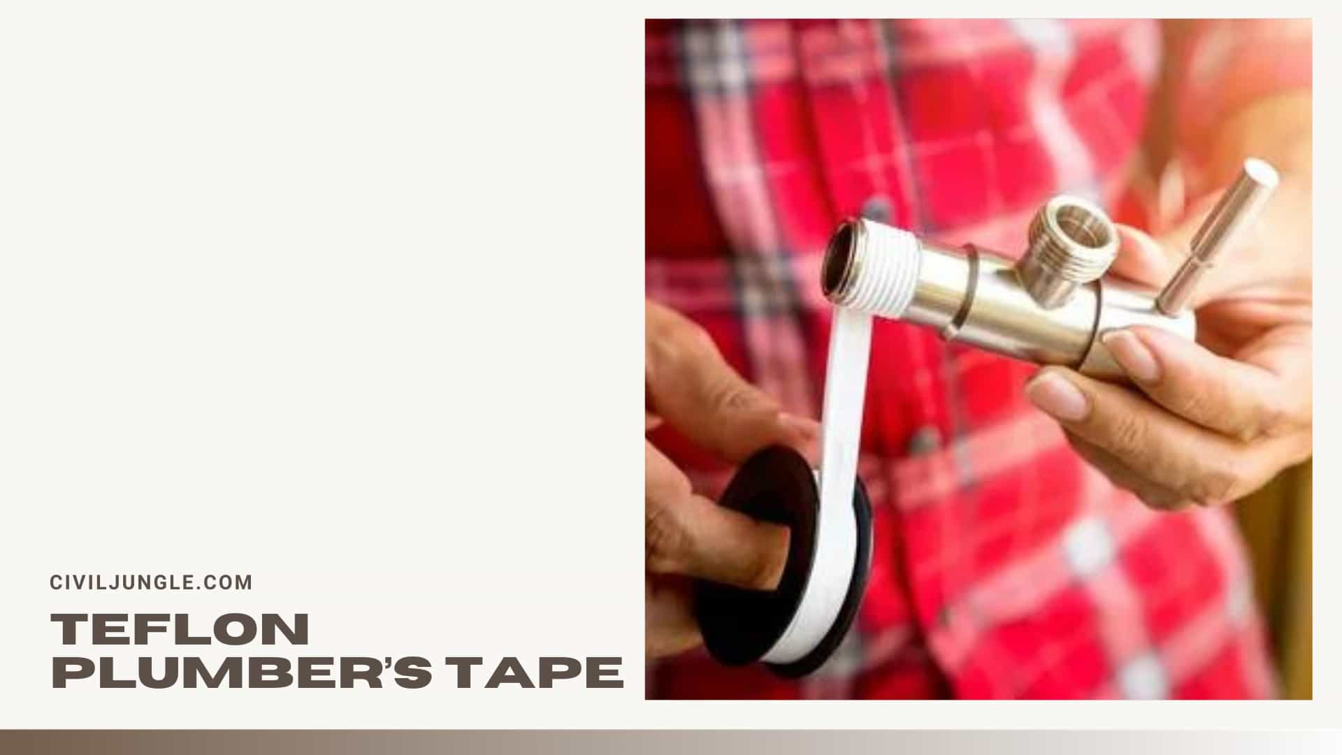 Teflon Plumber’s Tape