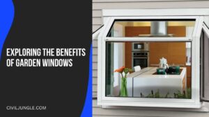 Embracing Natural Light: Exploring the Benefits of Garden Windows