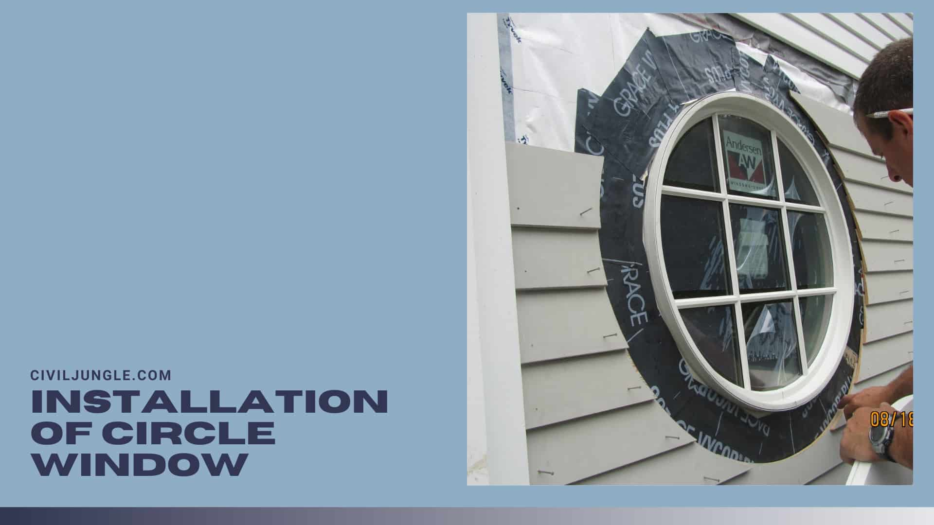 Installation of Circle Window