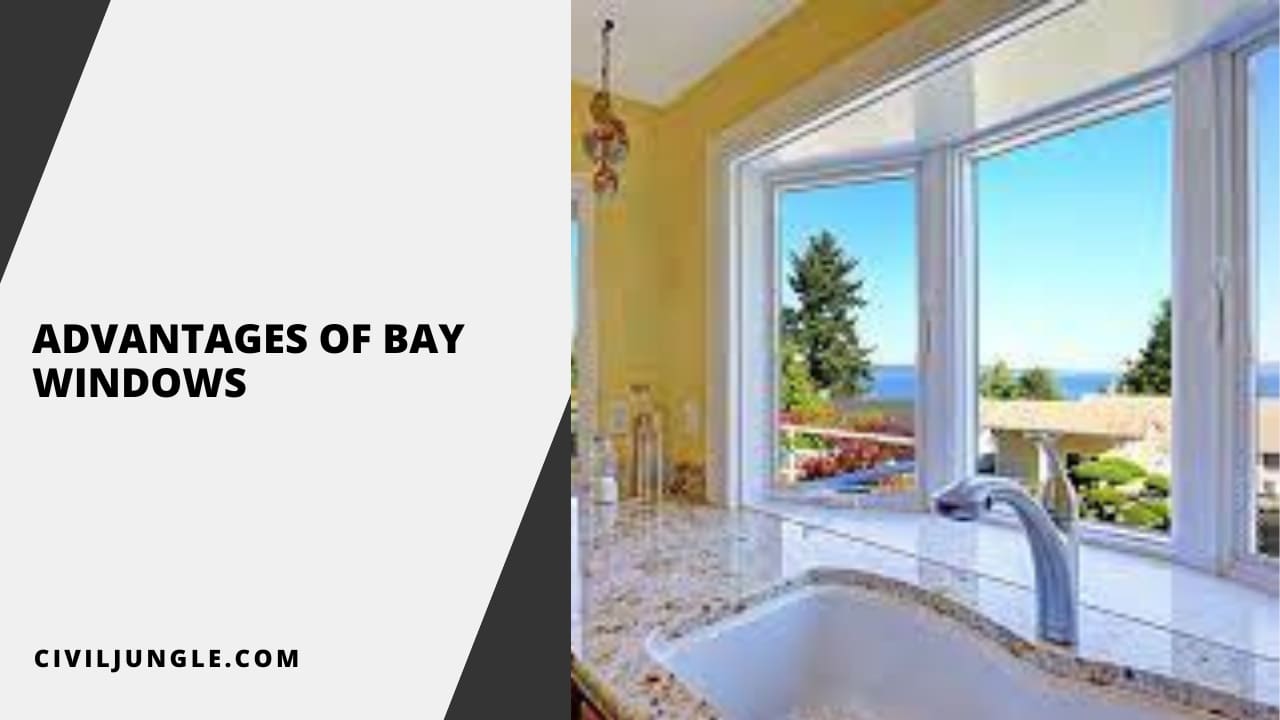 Advantages of Bay Windows