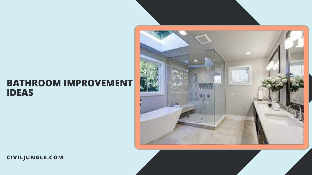 Bathroom Improvement Ideas