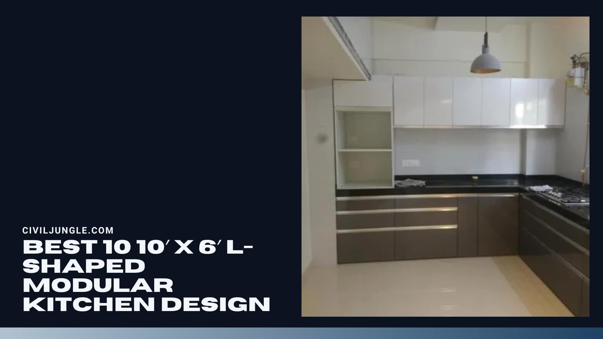 Best 10 10′ x 6′ L- Shaped Modular Kitchen Design