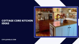 Cottage Core Kitchen Ideas