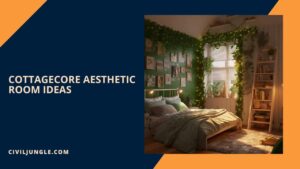 Cottagecore Aesthetic Room Ideas