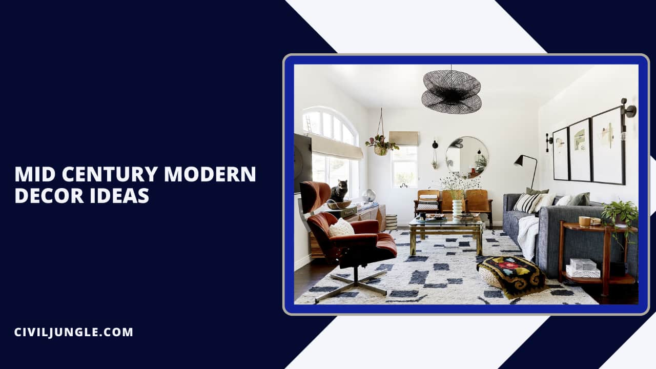 Mid Century Modern Decor Ideas