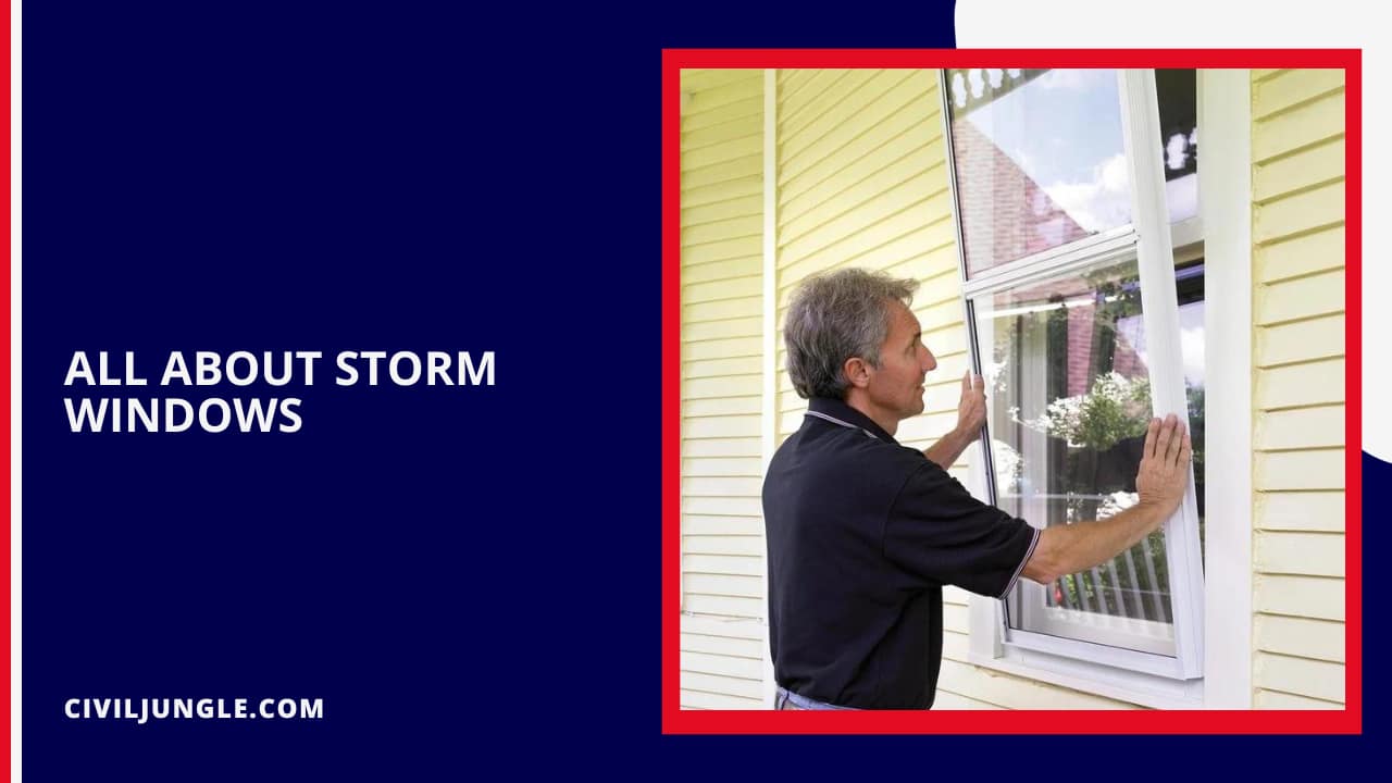 Storm Windows | Storm Window Installation | Internal Vs External Storm ...