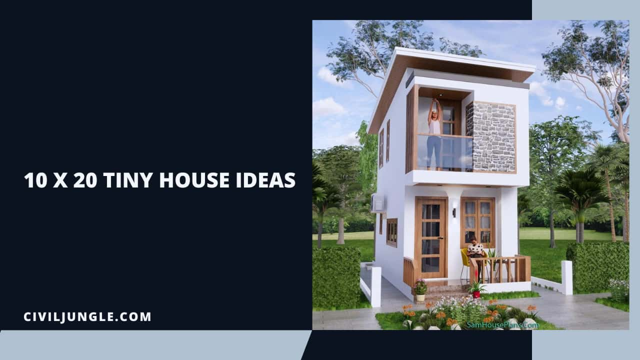 10 X 20 Tiny House Ideas