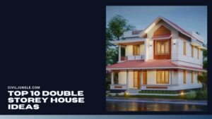 Top 10 Double Storey House Ideas