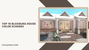 Top 18 Bloxburg House Color Schemes