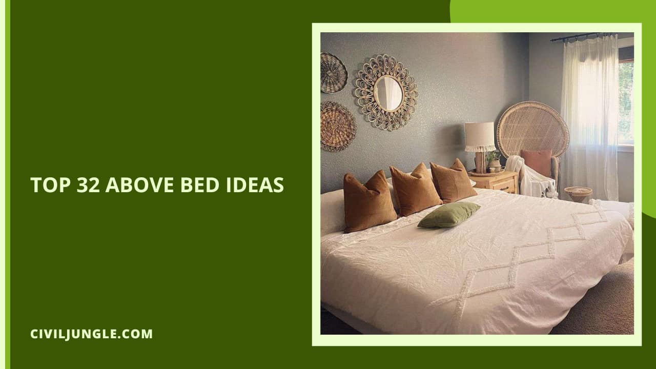 Top 32 Above Bed Ideas