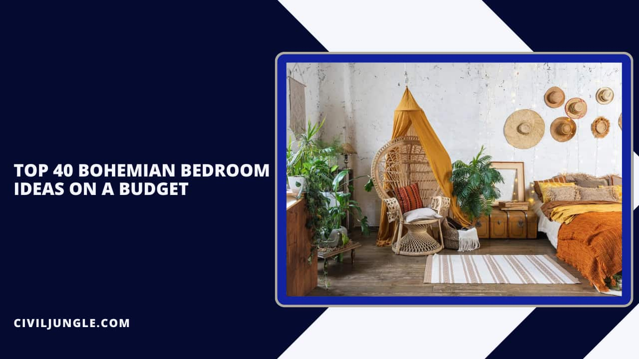 Top 40 Bohemian Bedroom Ideas on a Budget