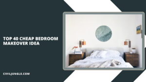 Top 18 Cheap Bedroom Makeover Idea