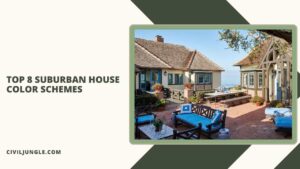 Top 8 Suburban House Color Schemes