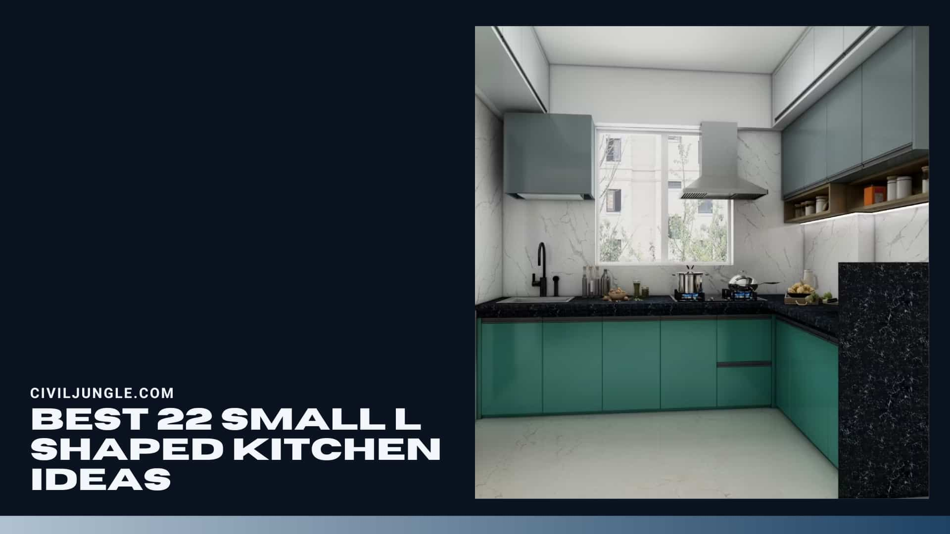 Best 22 Small L Shaped Kitchen Ideas