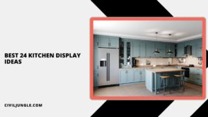 Best 24 Kitchen Display Ideas