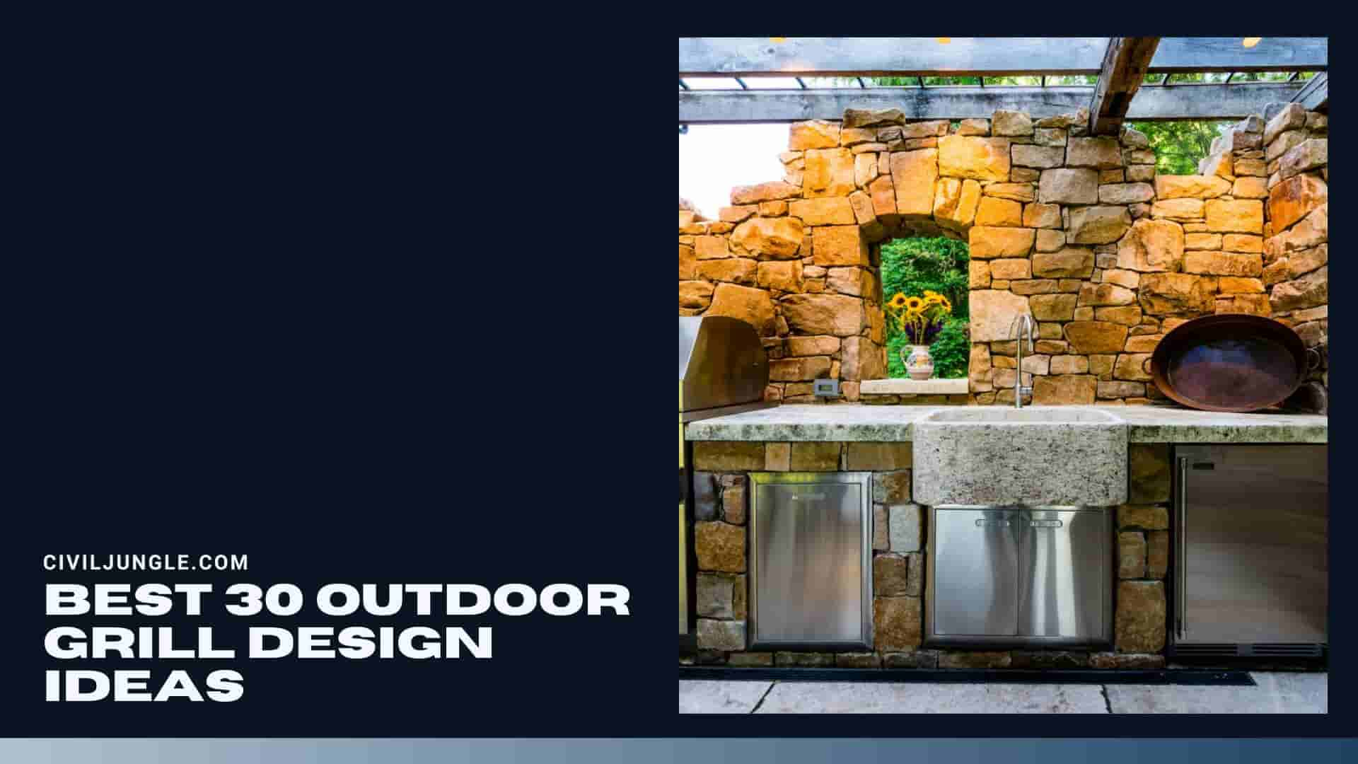 Best 30 Outdoor Grill Design Ideas