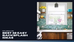 Best 32 Easy Backsplash Ideas