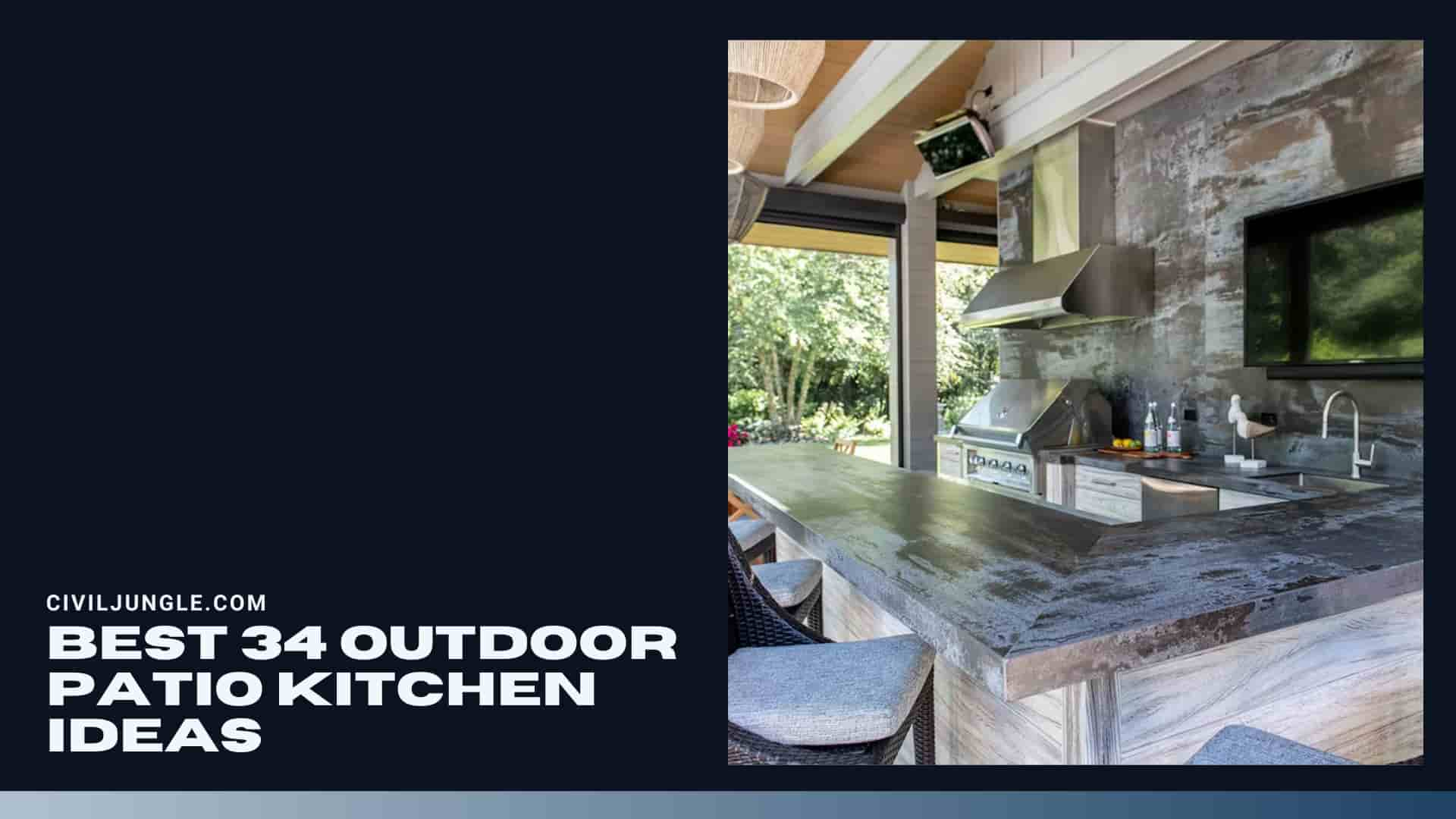 Best 34 Outdoor Patio Kitchen Ideas