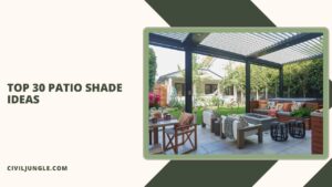 Top 30 Patio Shade Ideas