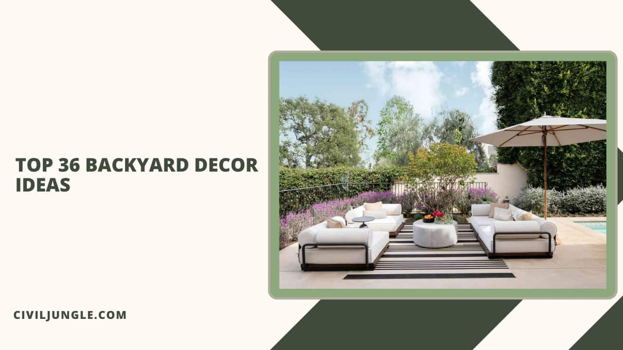 Top 36 Backyard Decor Ideas