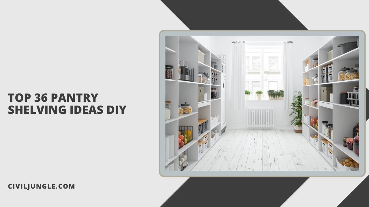 Top 36 Pantry Shelving Ideas Diy